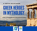 A virtual escape room. Greek heroes in mythology with Greek ruins to the side and in the background.